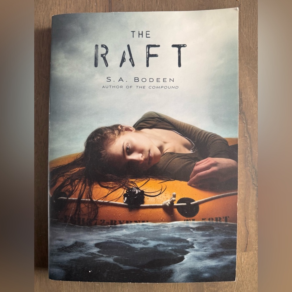 🐰The Raft by S.A. Boden